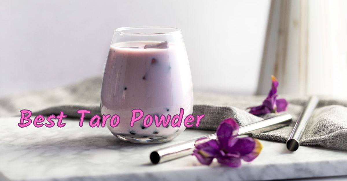 Top 5 Best Taro Powder