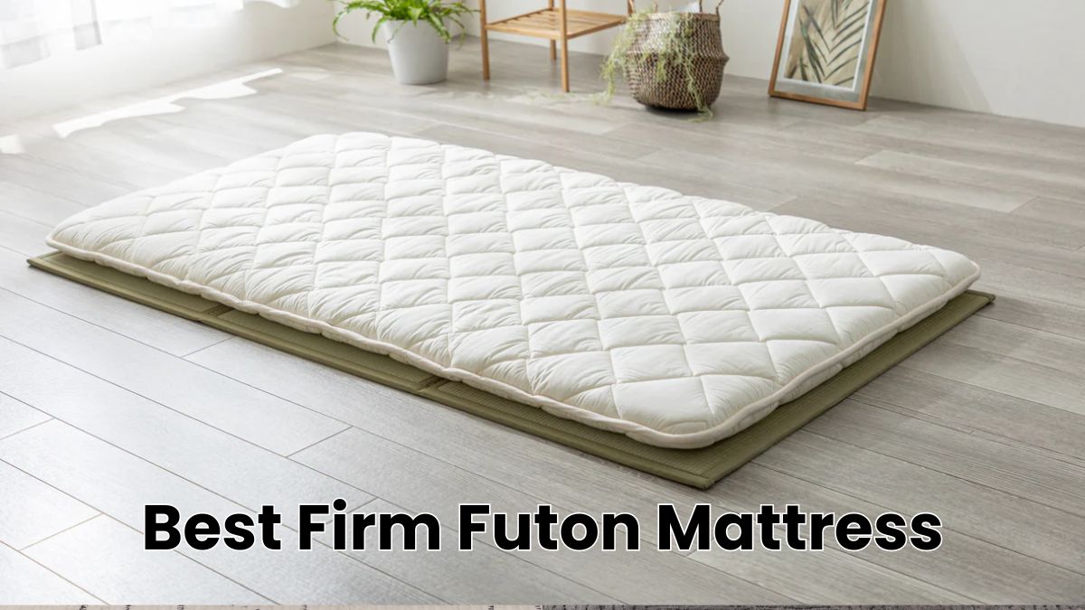 Best Firm Futon Mattress
